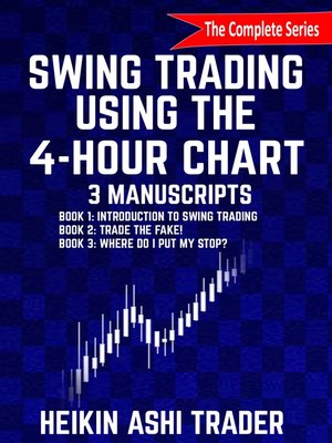 cover image of Swing Trading using the 4-hour chart 1-3